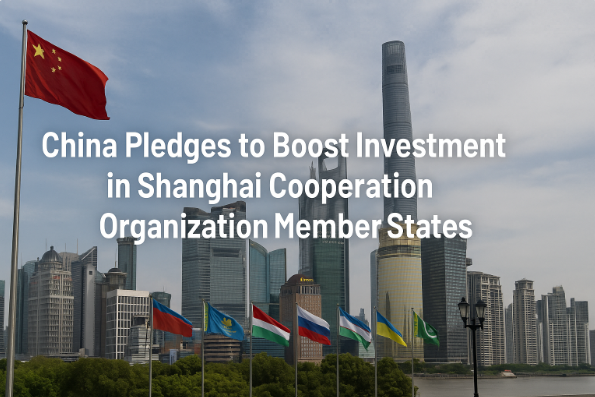 China Pledges to Boost Investment in Shanghai Cooperation Organization Member States